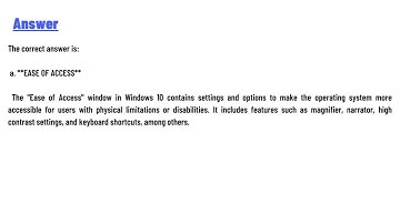 You can make Windows 10 more accessible to someone with physical limitations