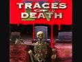 Traces Of Death IV - MONSTROSITY