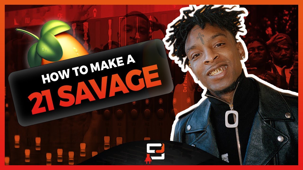 HOW TO MAKE A 21 SAVAGE TYPE BEAT ON FL STUDIO 20 | MAKING A TRAP BEAT ...
