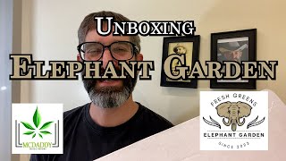 Unboxing! - Elephant Garden - Cannabis Reviews