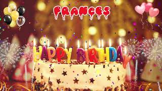 FRANCES birthday song – Happy Birthday Frances
