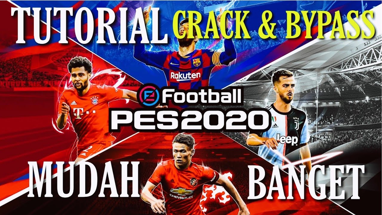 TUTORIAL CRACK & BYPASS PES 2020 - YouTube
