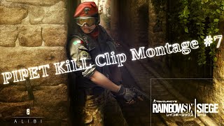 Pipet - Rainbow Six Siege Montage