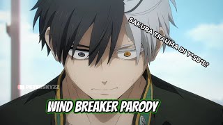 Sakura Trauma Sekolah Emangnya Di Apain?!! - WIND BREAKER PARODY DUB INDO