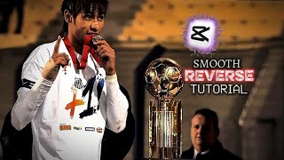 CapCut Reverse Edit Tutorial (2025) – Step-by-Step #capcuttutorial