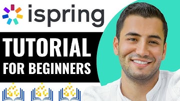 Ispring Tutorial for Beginners: How to Use Ispring