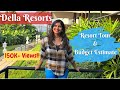 Della resorts lonavala hotel tour stay and budget estimate worth it