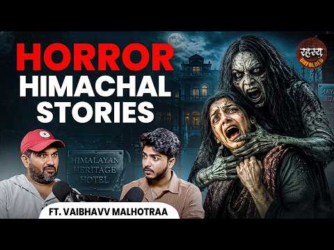 Paranormal Investigator Vaibhavv On His Scariest Horror Cases| Goa, Himachal & Dubai| Horror Podcast