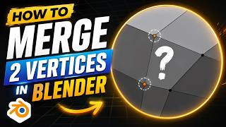 How to Merge Vertices in Blender | Quick & Easy