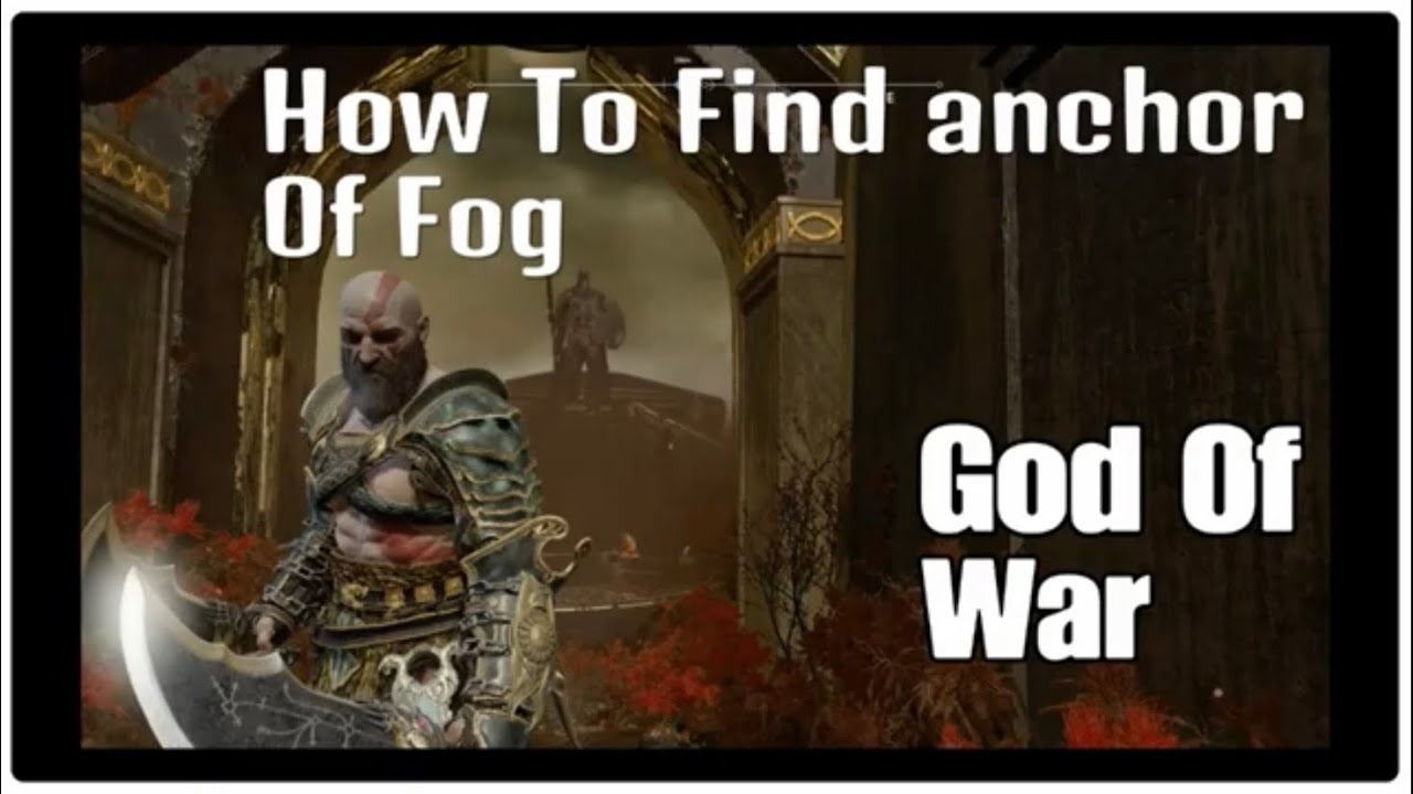 How To Get Anchor Of Fog In God Of War God Of War | How To Find Anchor Of Fog Almost Every Time | Ivaldi's