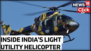 Inside India's Light Utility Helicopter | Indian Air Force | Hindustan Aeronautics Limited | News18