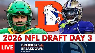 🚨Denver Broncos NFL Draft Live Stream  2026 NFL Draft Day 3 Analysis &amp; Pick Tracker