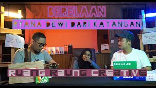 BERELAAN - Ryana Dewi Dari Khayangan (Part 1)