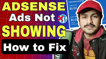 How to fix adsense ads not showing on wordpress website 2024