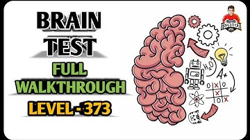 Brain Test - Level 373 - Time to get Rich! | Full Walkthrough