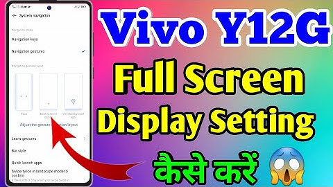 How To Full Screen Display In Vivo Y12g | Vivo Y12g Full Screen Display Setting