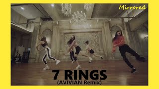 [Mirrored] Ariana Grande - 7 Rings (AVIVIAN Remix) / Gahee Choreography