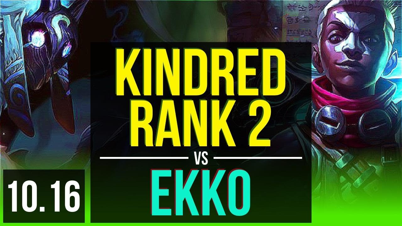 KINDRED vs EKKO (JUNGLE) | Rank 2, Rank 1 Kindred, 70% winrate, Legendary | EUW Challenger | v10.16