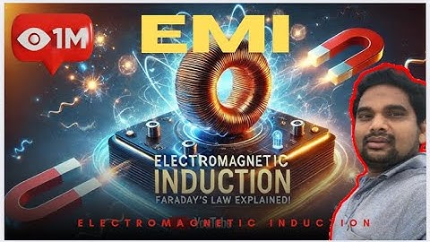 1. Mastering || Electromagnetic Induction || Concepts & Problem Solving ||