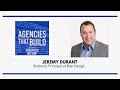 Discipline: Key to Agency Growth - Jeremy Durant - Agencies That Build #023