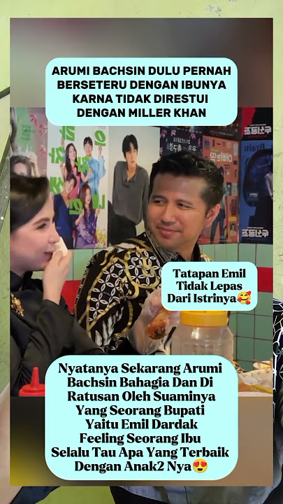 arumi bachsin nyata sekarang bahagia dengan emil dardak#arumibachsin #bahagia #shorts