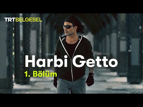Harbi Getto | Killa Hakan | TRT Belgesel