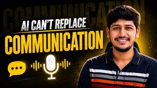 The Only Skill AI Can Never Replace | Communication is the New Superpower 🚀