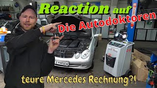 Hohe Rechnung am Mercedes W211 | Reaktion auf 'Die Autodoktoren' Video | MB Youngtimer Parts