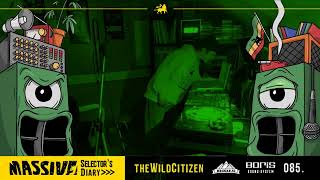 MASSIVE! Selector's Diary 085 - The Wild Citizen - Roots Reggae, Dub, Steppers Selection