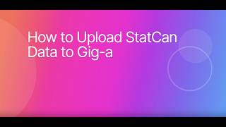 Step-by-Step Guide to Uploading Data to Gig-a