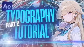 Tutorial AMV Typography in After Effects Part 2 | After Effects Tutorial