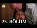 Dudaktan Kalbe 73 Bölüm FULL BÖLÜM
