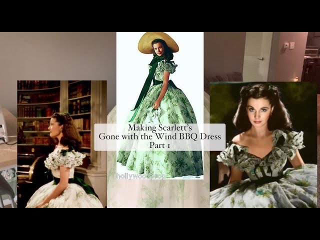 Part 1 - Making Scarlett O Haras Iconic Barbecue Dress from Gone with the  Wind