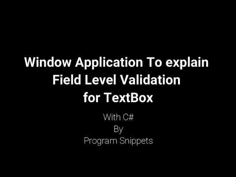 Window Application To explain Field Level Validation for TextBox with C#