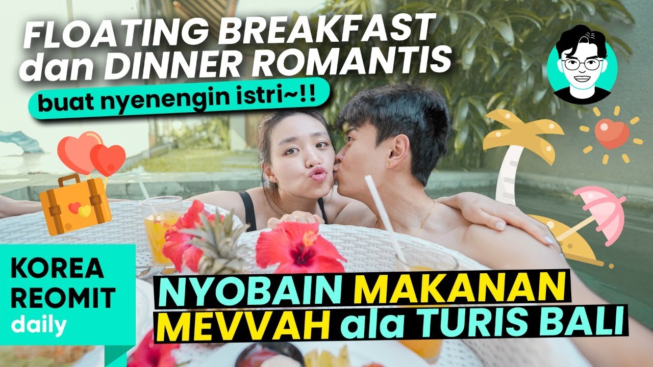 #BalikIndonesia - TERNYATA JADI TURIS DI BALI BISA HABIS JUT-JUTAN!!! TAPI WUENAK EMANG!!🥰