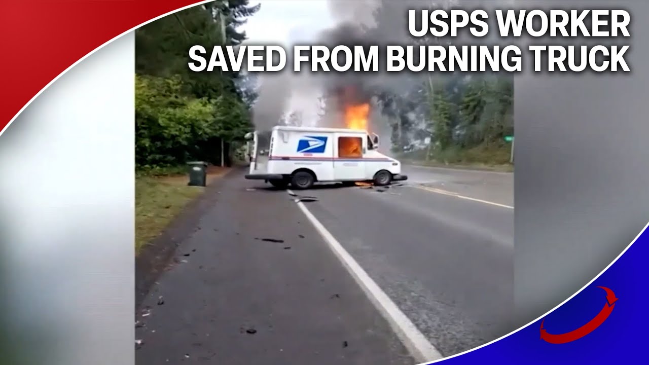 Woman saves a USPS worker from a burning truck