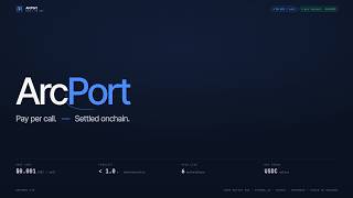 ArcPort — Pay-Per-Call API Gateway on Arc
