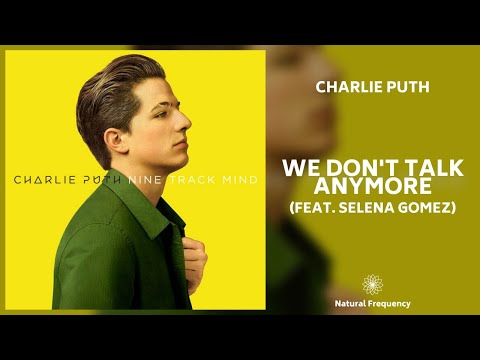 charlie-puth---we-don't-talk-anymore-(feat.-selena-gomez)-(432hz)