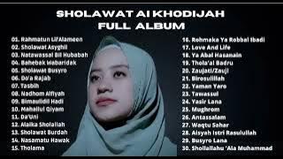 Rahmatun Lil Alamin Sholawat Ai Khodijah | full album