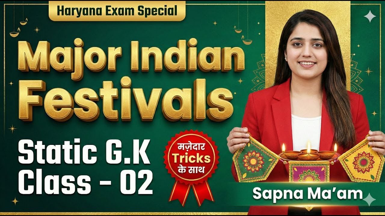 Major Indian Festivals | Static G.K - Class : 02 | Sapna Ma'am