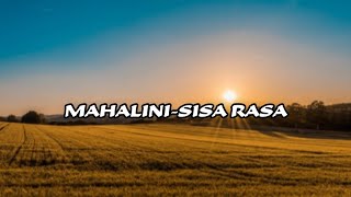 MAHALINI - SISA RASA  (lirik/lyrics)