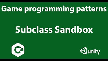 Subclass Sandbox pattern in C# unity