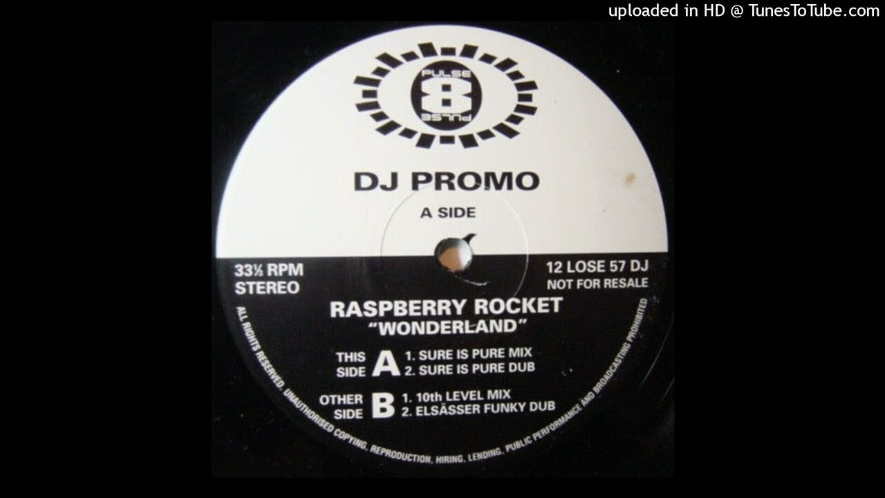 Raspberry Rocket - Wonderland (10th Level Mix)