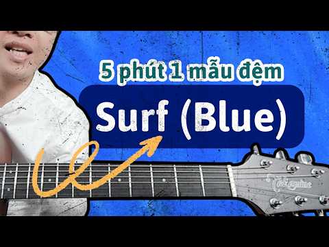 Video TIẾT ĐIỆU GUITAR CƠ BẢN BÀI 6 | ĐIỆU SURF (BLUE) - CƠ... - YouTube
