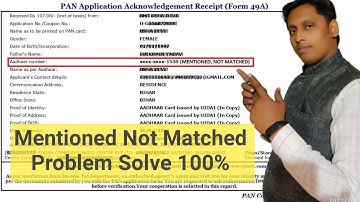 Mentioned Not Matched || Pan Card Apply Problem || UTI Pan Card Problem Solve