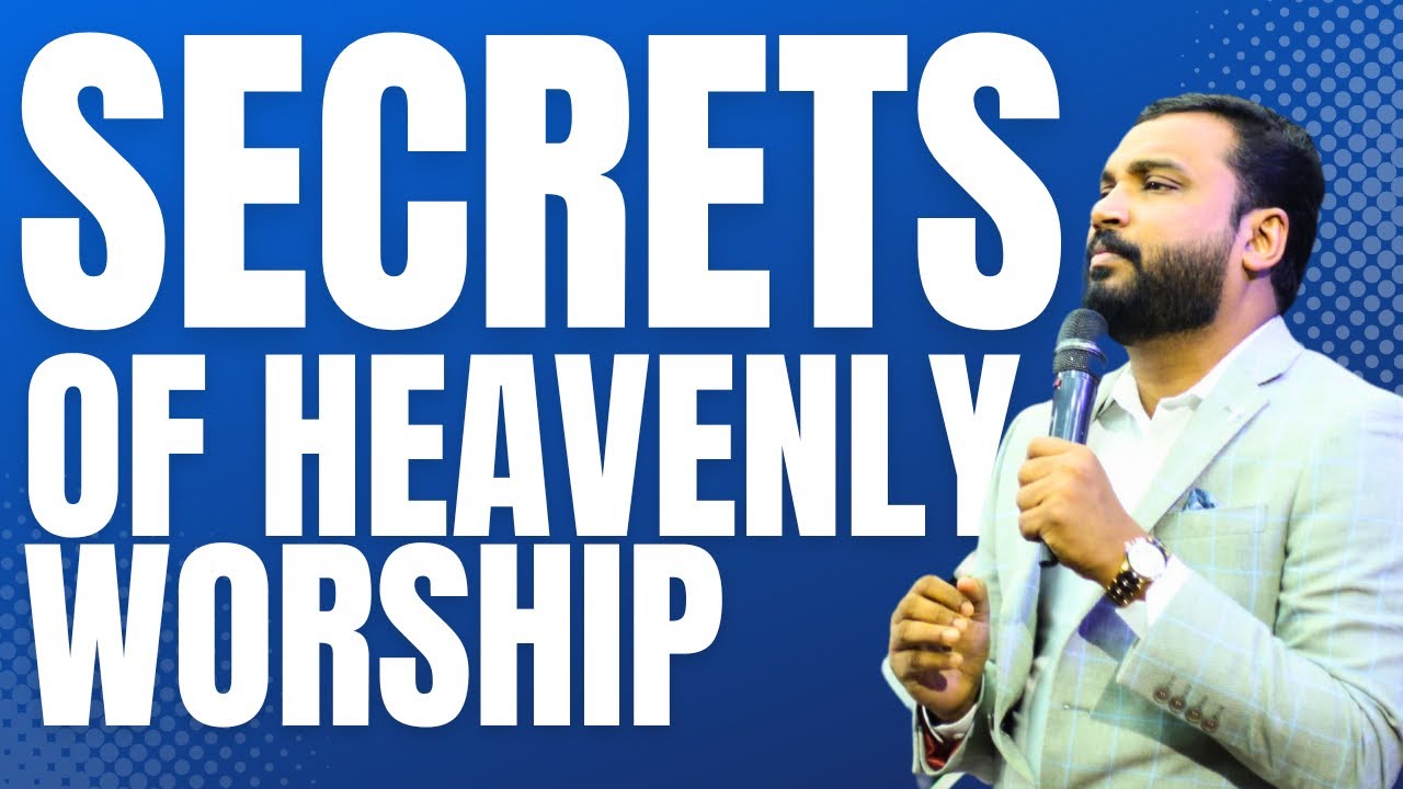 The Secrets Of Heavenly Worship | Prophet Tijo Thomas #ICLCNZ