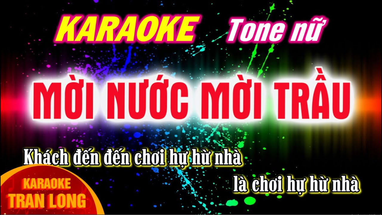 Mời Nước mời Trầu karaoke tone nữ | Giọng mi trưởng (E)