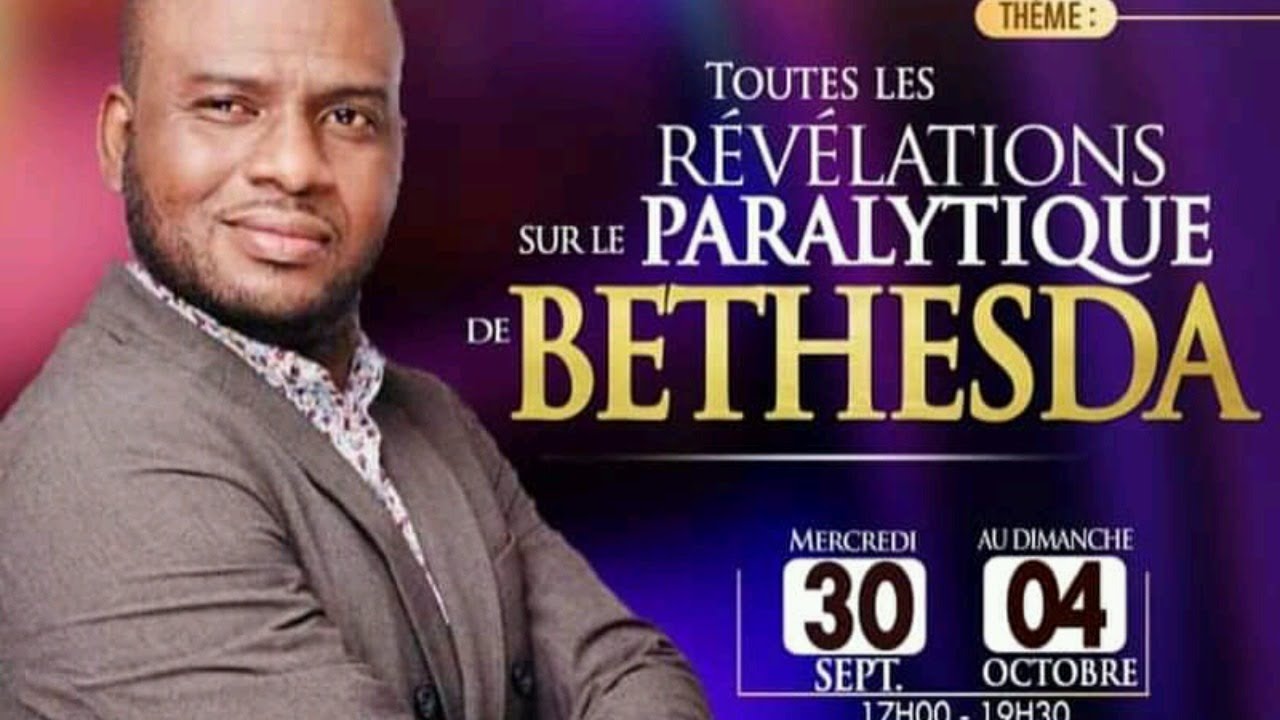 2ème Jour - TOUTES LES REVELATIONS SUR LE PARALYTIQUE DE BETHESDA - Dr Lhouva EKAOLA