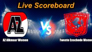 AZ Alkmaar Women vs Twente Enschede Women | International Club Friendly | Live Score
