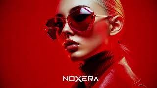 N O X E R A -CLOSE THE DOOR TWICE  (Original Mix)